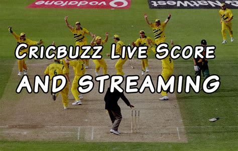 cricbuzz live cricket|live cricket streaming cricbuzz.